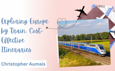 Exploring Europe by Train: Cost-Effective Itineraries
