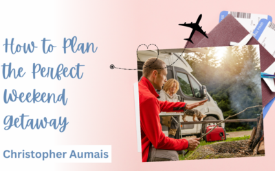 Blog 5 How to Plan the Perfect Weekend Getaway